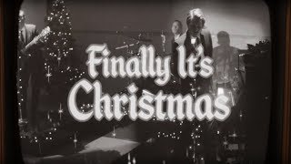 HANSON  Finally Its Christmas Official Music Video [upl. by Atinuaj993]