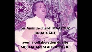 Cheikh Maazouz Bouadjadj Album 6 [upl. by Michaele]