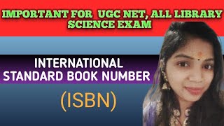 INTERNATIONAL STANDARD BOOK NUMBER ISBN [upl. by Nnaeitak]