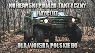 Koreański Raycolt nowym pojazdem rozpoznawczym dla Wojska Polskiego [upl. by Novel]