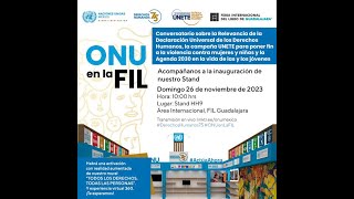 Inauguración del Stand ONU en la Feria Internacional del Libro de Guadalajara [upl. by Cristionna633]