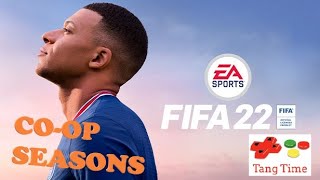 FIFA 22 CO OP Seasons Part 1 [upl. by Aicatsal]