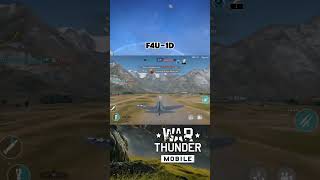 F4U1D war Thunder mobile mode pesawat warthundermobile warthunder [upl. by Viviyan]