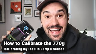 How to calibrate the Medtronic Minimed 770g System [upl. by Ahcsas116]