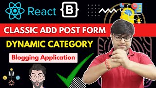 🔥 Post Form with ReactJS in Blog Project  Project using React JS  Hindi [upl. by Jacobba]