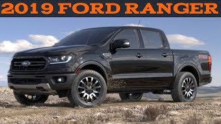 2019 Ford Ranger Specs and details [upl. by Shannen]