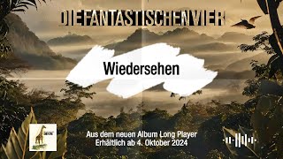 Die Fantastischen Vier  Wiedersehen Prelistening [upl. by Azalea]