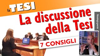 La DISCUSSIONEPRESENTAZIONE della Tesi in 7 consigli 💡 [upl. by Dogs]