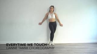 Everytime We Touch  Lianne Tammi Choreography [upl. by Ehtyaf]