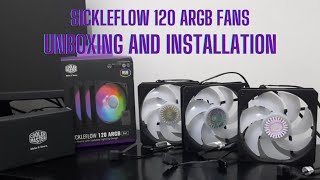 COOLER MASTER SICKLEFLOW 120 ARGB FANS Unboxing and Installation [upl. by Safier894]