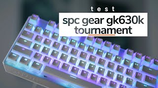 SPC Gear GK630K Tournament  test klawiatury smacznej jak deser pudding test [upl. by Enneirb]