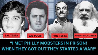 Sal Polisi On Meeting Mob Stars In The Philly Mafia Philip Testa Salvatore Testa amp Harry Riccobene [upl. by Aidua]