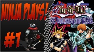 Ninja Plays Yugioh The Duelist Of The Roses Parte 1 [upl. by Ham852]