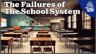 Why did the School System Fail [upl. by Walter]