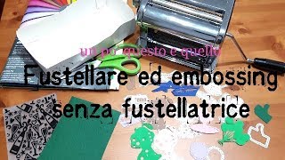 Fustellatrice quotfai da tequot ALTERNATIVA 🙂 tutorial [upl. by Lavud28]