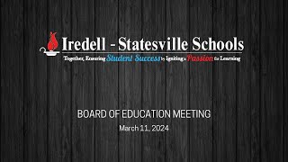 March 11 2024  Board of Education Meeting [upl. by Ardeid471]