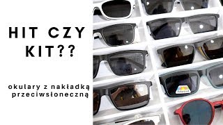 Okulary z nakładką przeciwsłoneczną Oxys  Hit czy kit [upl. by Akeimahs]