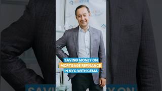 Saving Money on Mortgage Refinancing in NYC with a CEMA 💸 [upl. by Ainahpets85]