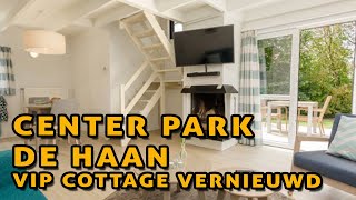 Center Parcs De Haan  VIP cottage Renewed  Room [upl. by Capwell]