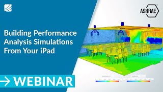 Building Performance Analysis Simulations From Your iPad [upl. by Keraj486]