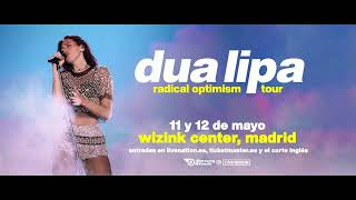 Dua Lipa – 11 y 12 mayo 2025 – WiZink Center Madrid [upl. by Ford587]