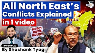 Understand Complete North East India’s History amp Conflicts  UPSC [upl. by Morganstein]