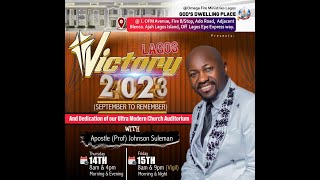 Victory 2023 Lagos With Apostle Johnson Suleman Day 2 EveningVigil  15th Sept 2023 [upl. by Clim]