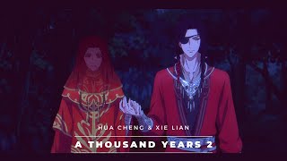 Heaven Official’s Blessing Hua Cheng amp Xie Lian A Thousand Years pt2 AMV [upl. by Cargian]