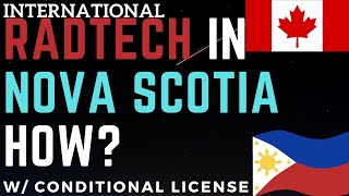 HOW TO BE A RADTECH IN NOVA SCOTIA  MEDICAL RADIATION TECHNOLOGIST HEALTHCARE LICENSING [upl. by Eiramanad]