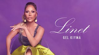 Linet  Gel Kıyma Official Lyric Video [upl. by Aicela]