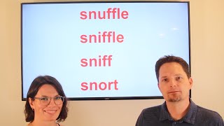 English Vocabulary SNUFFLE  SNIFFLE  SNIFF  SNORT  SNORE  AMERICAN PRONUNCIATION [upl. by Chan361]