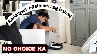 VLOG 1389 KAILANGAN MO MAG RETOUCH NG BAHAY [upl. by Nahtnanhoj]