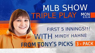 3 MLB Props First 5 Innings Sports Picks amp Predictions 51324 Mindy Hahne Betting Tips tonyspicks [upl. by Lucine]