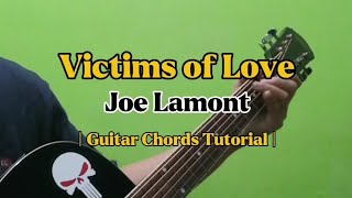 Victims of Love  Joe Lamont Guitar Chords Tutorial With Lyrics [upl. by Niliram]