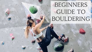 BEGINNERS GUIDE TO BOULDERING  Bouldering For Beginners  CAT MEFFAN [upl. by Trimmer]