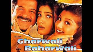 Ghunghat Mein Chehara ChhupaatiGharwali Baharwali 1998Full Song [upl. by Davie]