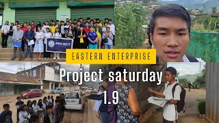 Eastern Enterprise  Project saturday 19  Kiphire nagaland [upl. by Airotahs898]