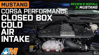 20182023 Mustang GT Corsa Performance Closed Box Cold Air Intake Review amp Install [upl. by Josh618]