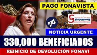 URGENTE FONAVI 330000 FONAVISTAS SERÁN BENEFICIADOS EN FEBRERO 2024 JUBILADO5 ONP [upl. by Anidem]