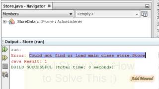 Solved NetBeans Could not find or load main class [upl. by Sosthena953]