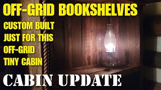 Building custom bookshelves for our offgrid tiny log cabin  Update 46 [upl. by Ayrotal58]