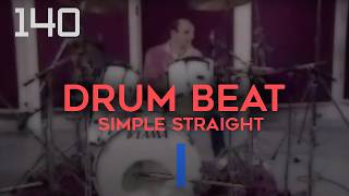 140 BPM  Simple Straight Beat  Drum Track [upl. by Baras]