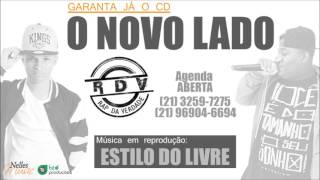 RAP DA VERDADE  ESTILO DO LIVRE AUDIO CD [upl. by Mcgruter]