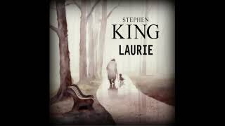 Audiobook Laurie by Stephen King Part 2 [upl. by Kerred]