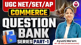 UGC NETSETAP 2024  UGC NET Commerce Questions Bank Series  Ayushi Mam  UGCNET Dec 2024 Commerce [upl. by Mairhpe]