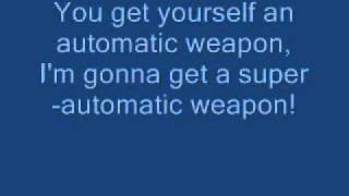 Arrogant Worms let there be guns lyrics [upl. by Aehs432]