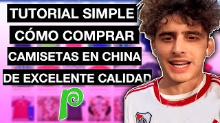 Cómo IMPORTAR CAMISETAS De FÚTBOL En CHINA de EXCELENTE CALIDAD 😱  Tutorial SIMPLE [upl. by Yetti62]