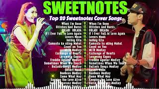 SWEETNOTES Nonstop Playlist 2024💥Best of OPM Love Songs 2024💖OPM Hits Non Stop Playlist 2024 [upl. by Sand134]