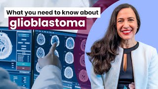 What you need to know about glioblastoma [upl. by Drawdesemaj292]