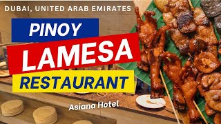 Lamesa Restaurant  Asiana Hotel  Salahuddin Road Dubai  United Arab Emirates  Filipino Food [upl. by Tyre]